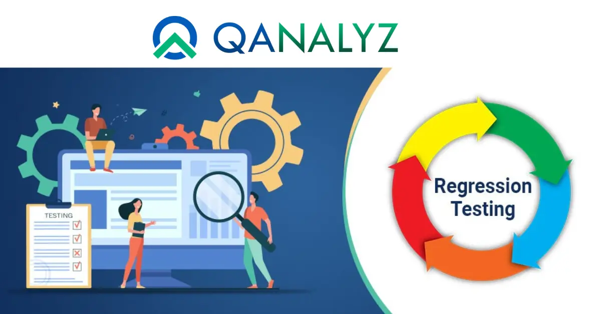 Reliable Software Regression Testing Services to Ensure Bug Free Releases